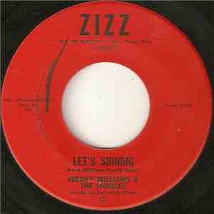 Freddy Williams & The Shindigs - Let's Shindig / Don't Go To Mars, Stay Home download free