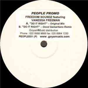 Freedom Soundz Featuring Vanessa Freeman - Do It Right download free