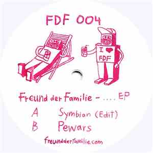Freund Der Familie - .... EP download free