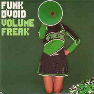 Funk D'Void - Volume Freak download free