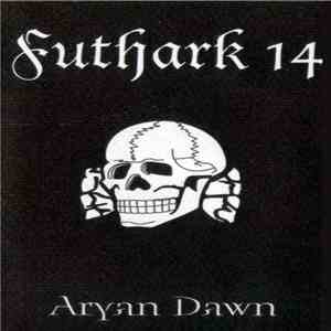 Futhark 14 - Aryan Dawn download free