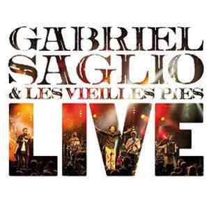 Gabriel Saglio, Les Vieilles Pies - Live download free