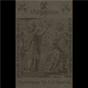 Gargoylium - Chroniques De La Citadelle download free