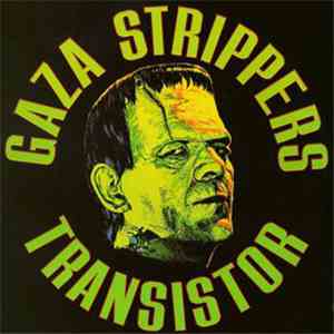 Gaza Strippers - Transistor download free