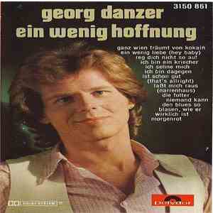 Georg Danzer - Ein Wenig Hoffnung download free