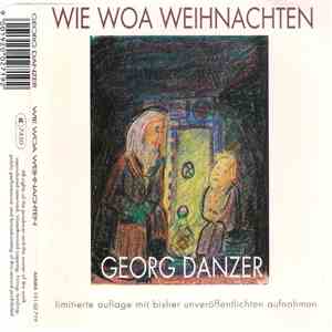 Georg Danzer - Wie Woa Weihnachten download free