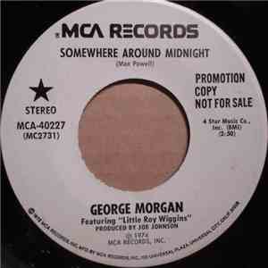 George Morgan  - Somewhere Around Midnight / I Never Knew Love (Until I Met You) download free