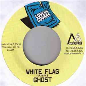 Ghost  - White Flag download free