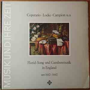 Giovanni Coperario, Matthew Locke, Thomas Campion, Studio Der Frühen Musik, Concentus Musicus Wien - Florid - Song und Gambenmusik in England download free