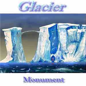 Glacier  - Monument download free
