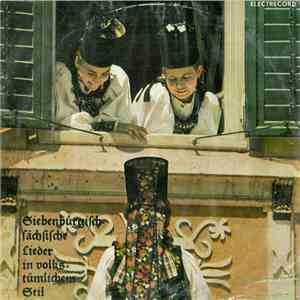 Grete Lienert-Zultner - Siebenbürgisch-Sächsische Lieder In Volkstümlichem Stil download free