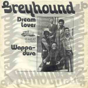 Greyhound  - Dream Lover download free