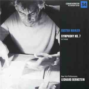Gustav Mahler - New York Philharmonic, Leonard Bernstein - Symphony No. 7 In E Minor download free