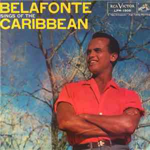 Harry Belafonte - Belafonte Sings Of The Caribbean download free