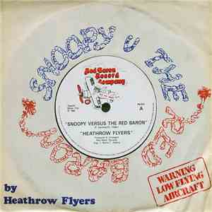 Heathrow Flyers - Snoopy Versus The Red Baron / Lollipop Love download free