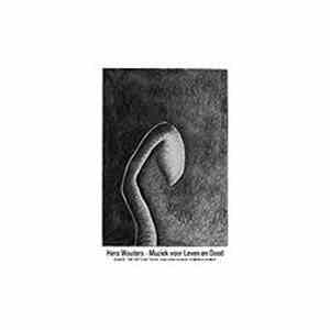 Hero Wouters - Muziek Voor Leven En Dood download free