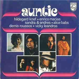 Hildegard Knef ● Enrico Macias, Sandra & Andres ● Alice Babs, Demis Roussos ● Vicky Leandros - Auntie download free