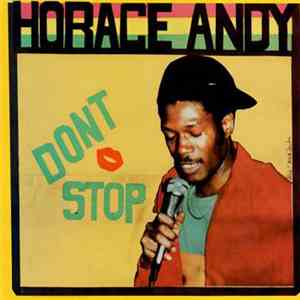 Horace Andy - Dont Stop download free