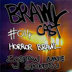Horror Brawl - Zostaw Mnie W Spokoju download free