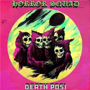 Horror Squad - Death Posi download free