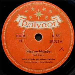 Horst Wende Mit Seinen Solisten - Mexico-Mambo / Loca-Rumba download free