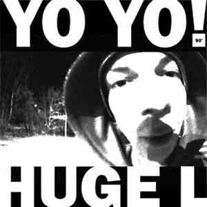 Huge L - Yo Yo! download free