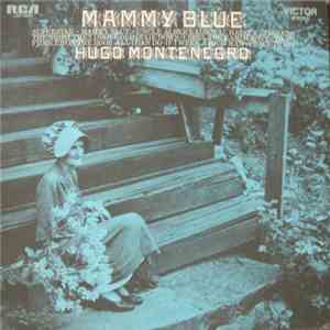 Hugo Montenegro - Mammy Blue download free