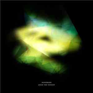 Hundreds  - Grab The Sunset download free