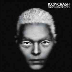 Iconcrash - Enochian Devices download free