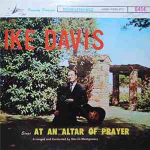 Ike Davis - Sings At The Altar Of Prayer download free