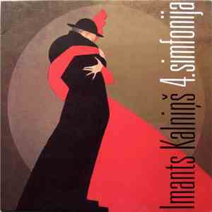Imants Kalniņš - Liepaja Symphony Orchestra - 4.Simfonija download free