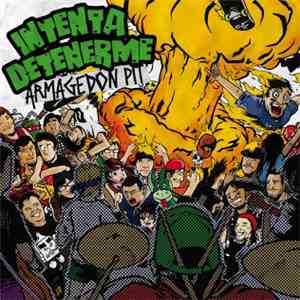 Intenta Detenerme - Armagedon Pit download free
