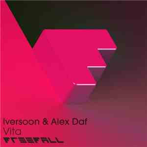 Iversoon & Alex Daf - Vita download free