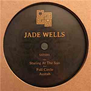 Jade Wells - Staring At The Sun download free