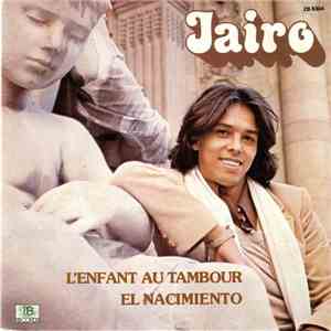 Jairo - L'Enfant Au Tambour / El Nacimiento download free