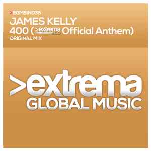 James Kelly  - 400 (Extrema 400 Official Anthem) download free