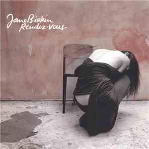 Jane Birkin - Rendez-vous download free