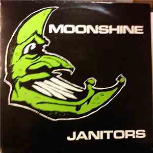 Janitors - Moonshine download free