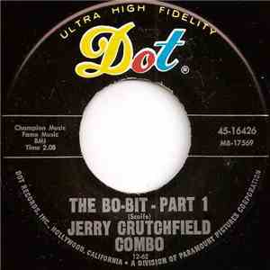 Jerry Crutchfield Combo - The Bo-Bit download free