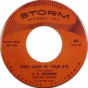 J.J. Jackson And The Jackaels - That Look In Your Eye / A Lifetime From Today download free
