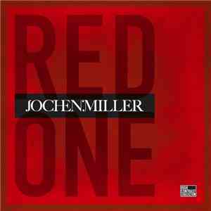 Jochen Miller - Red One download free