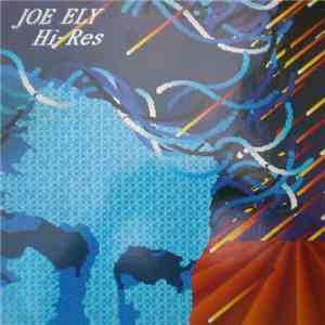 Joe Ely - Hi-res download free