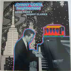 Johnny Costa, Gene Ramey, Kenny Clarke - Neighborhood download free