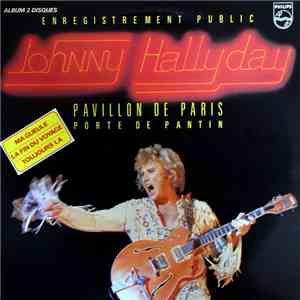 Johnny Hallyday - Pavillon De Paris download free