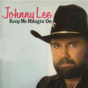 Johnny Lee  - Keep Me Hangin' On download free