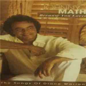 Johnny Mathis - Because You Loved Me - The Songs Of Diane Warren download free
