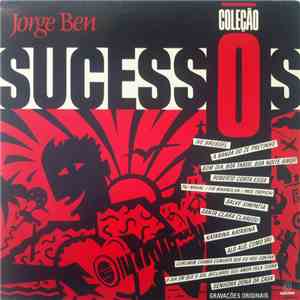 Jorge Ben - Coleção Sucessos download free
