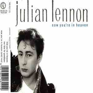 Julian Lennon - Now You're In Heaven download free