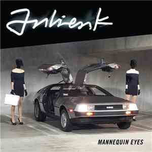 Julien-K - Mannequin Eyes download free