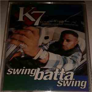 K7 - Swing Batta Swing download free